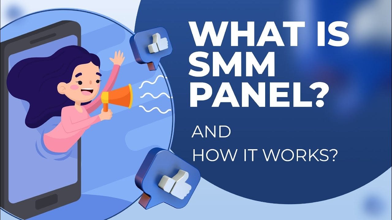What is a SMM Panel?